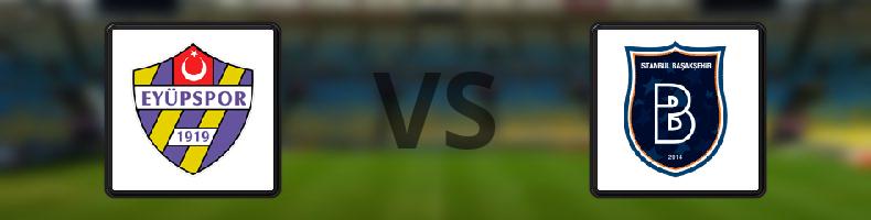 Eyüpspor - Istanbul Basaksehir odds, speltips, resultat i Süper Lig