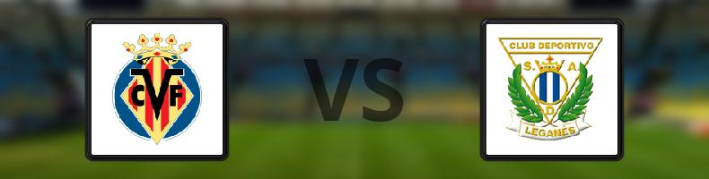 Villarreal - Leganés odds, speltips, resultat i La Liga