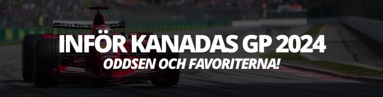 Kanadas GP 2024 - odds, favoriterna, datum, svensk tid