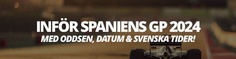 Spaniens GP oddsen 2024 - datum, tv-tider, stream, svensk tid