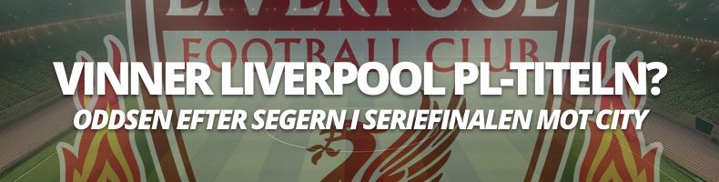 Vinner Liverpool Premier League 2024/2025 - Så säger oddsen!